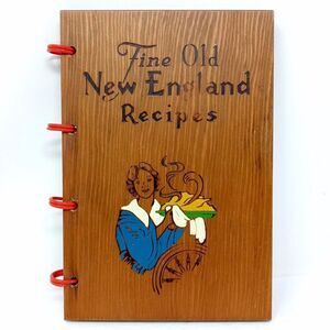 Vintage Fine Old New England Recipes Wood Cover Cookbook 1972